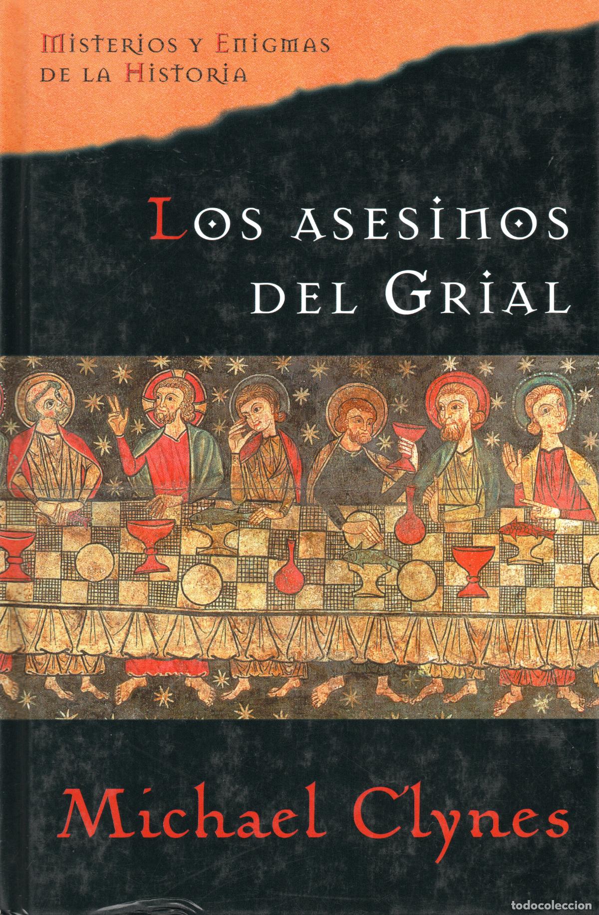 Livres d'occasion: LOS ASESINOS DEL GRIAL - MICHAEL CLYNES