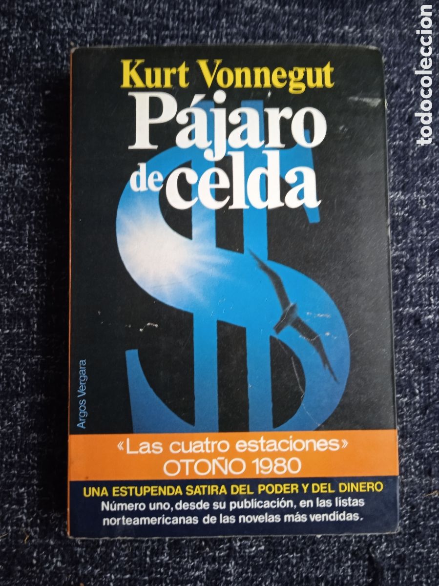 Gebrauchte B&uuml;cher: P&aacute;jaro de celda / Kurt Vonnegut
