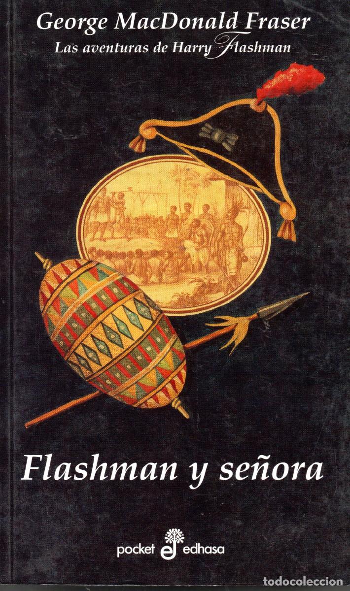 Libros de segunda mano: FLASHMAN Y SE&Ntilde;ORA - GEORGE MACDONALD - Foto 1