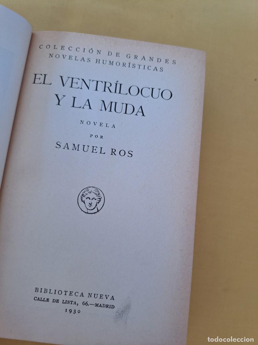 Libros de segunda mano: SAMUEL ROS - EL VENTR&Iacute;CULO Y LA MUDA - 1930 - Foto 4