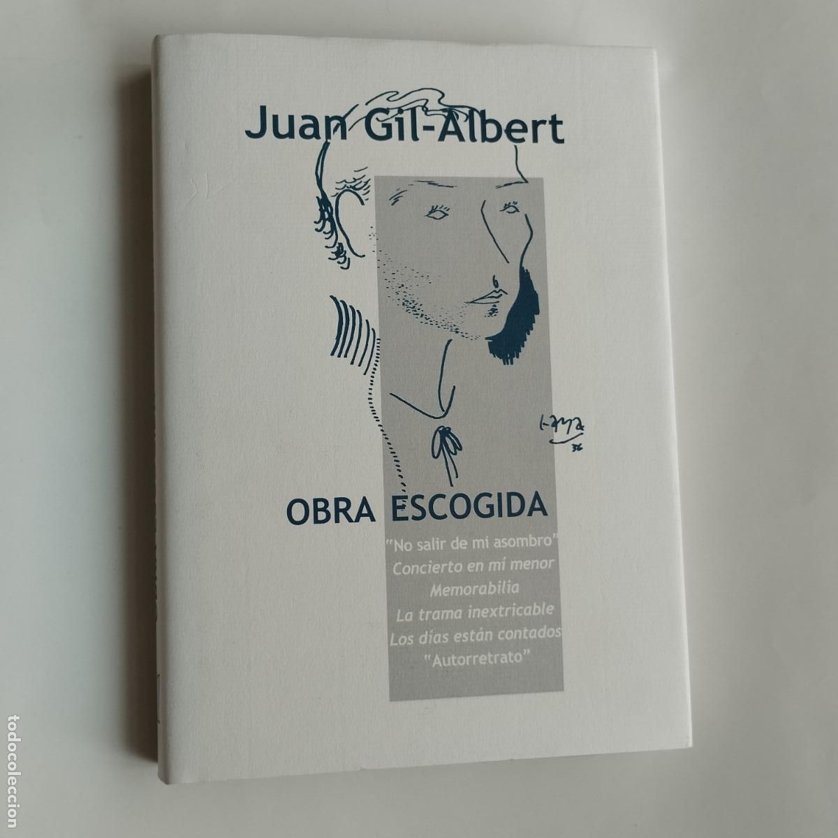 Libros de segunda mano: JUAN GIL-ALBERT. OBRA ESCOGIDA - Foto 1