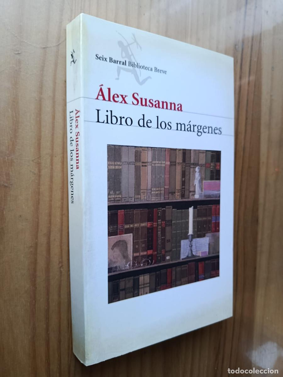 Libros de segunda mano: LIBRO DE LOS MARGENES - &Agrave;lex Susanna - Foto 1