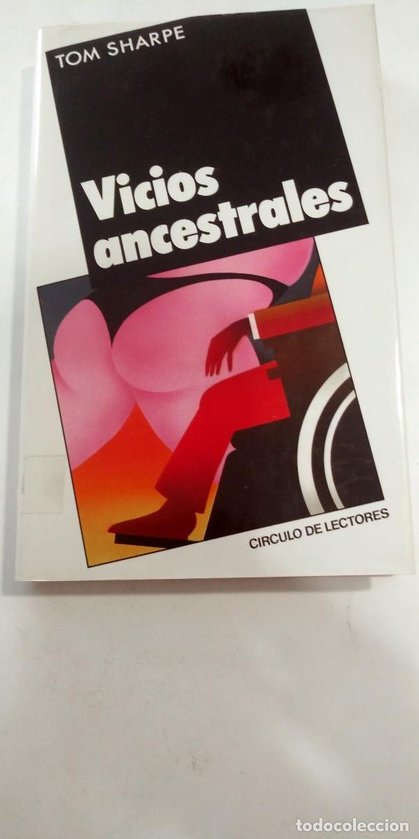 Libros de segunda mano: Vicios ancestrales Tom Sharpe - Foto 1