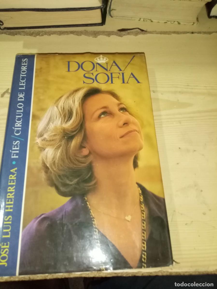 Libros de segunda mano: DO&Ntilde;A SOFIA. JOSE LUIS HERRERA. EST16B3 - Foto 1