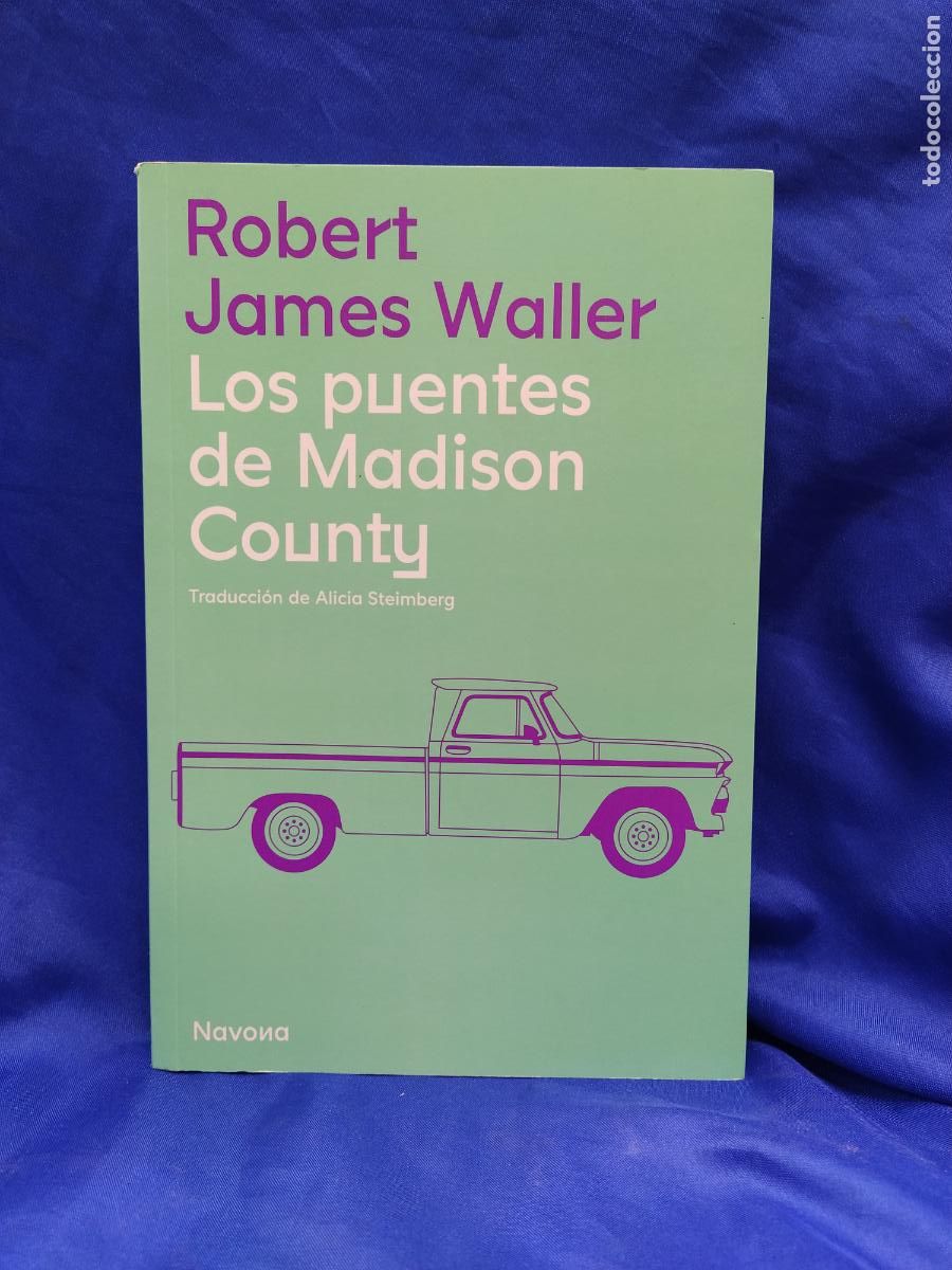 Libros de segunda mano: ROBERT JAMES WALLER LOS PUENTES DE MADISON COUNTY - Foto 1