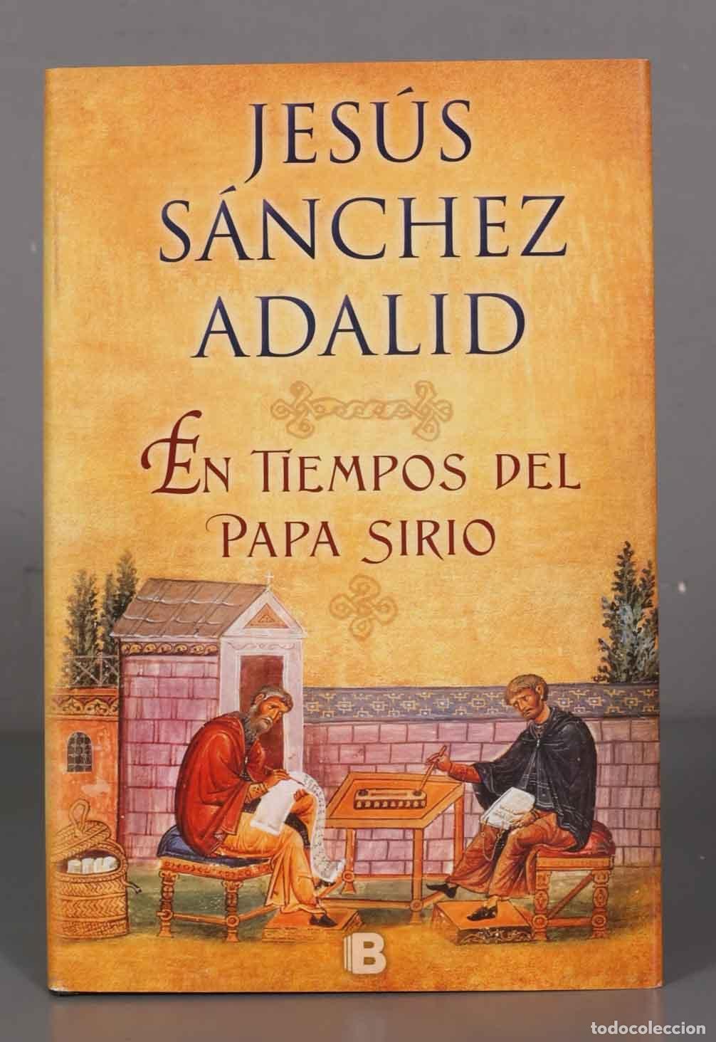 Libri di seconda mano: En tiempos del papa sirio S&aacute;nchez Adalid, Jes&uacute;s