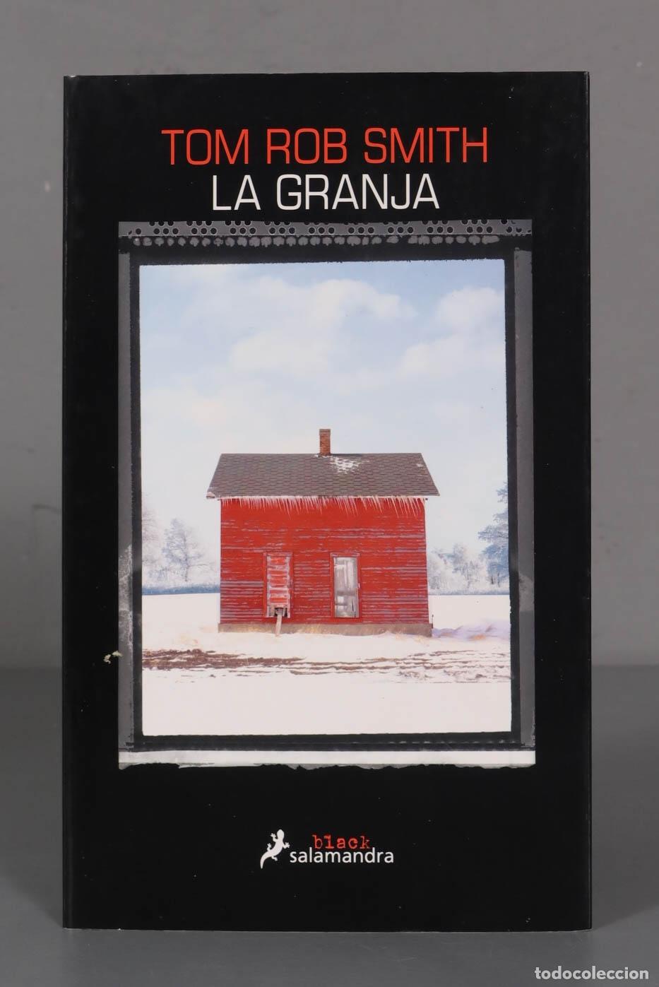 La granja Tom Rob Smith