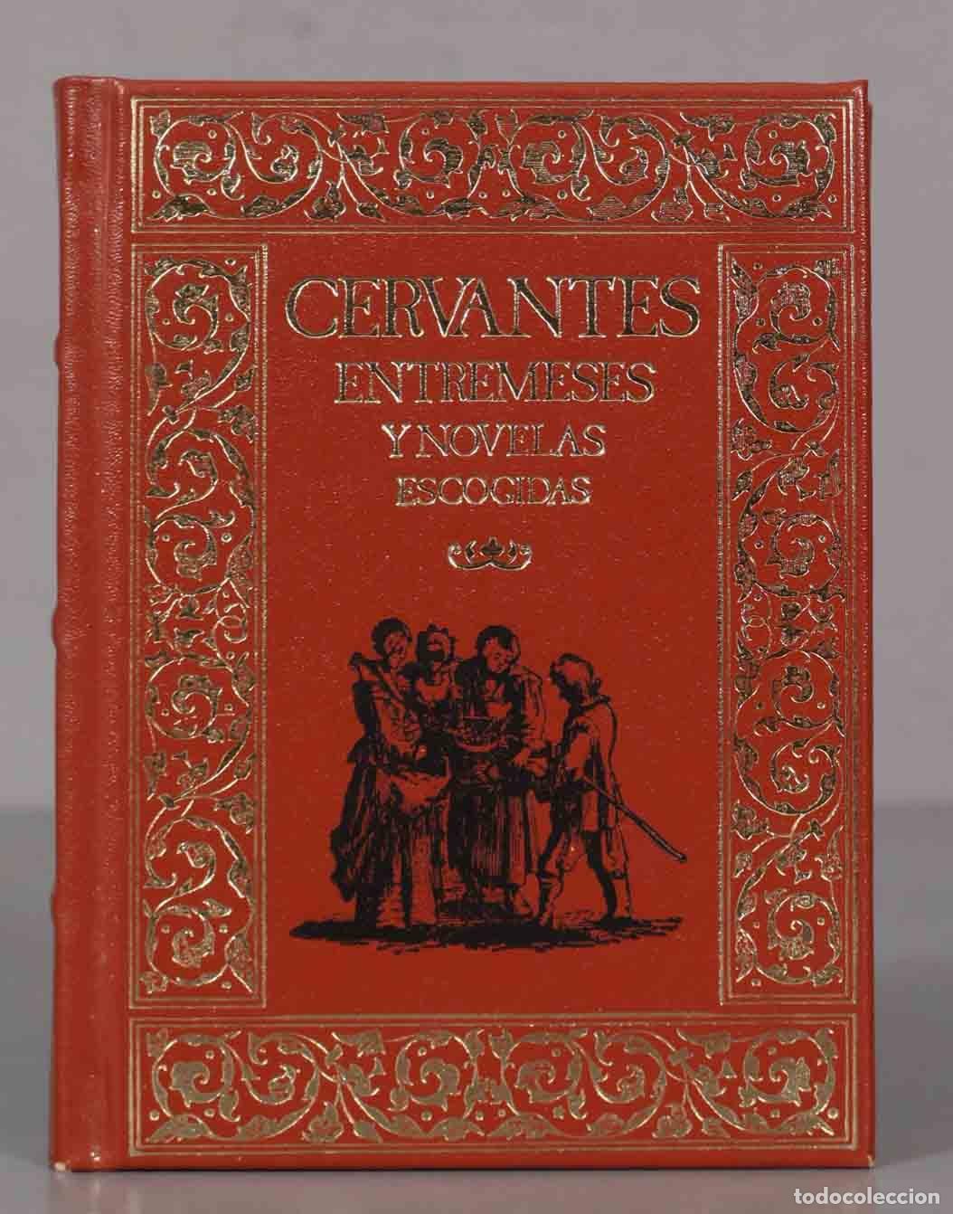 Libros de segunda mano: CERVANTES. ENTREMESES Y NOVELAS ESCOGIDAS