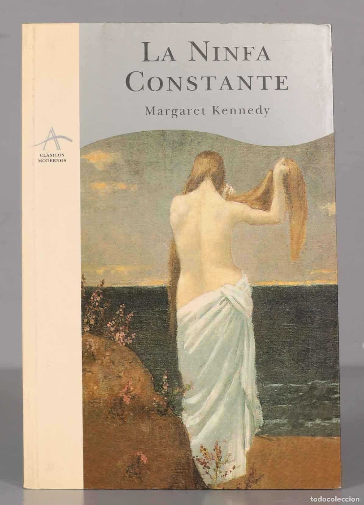 Libri di seconda mano: La Ninfa Constante Kennedy Margaret. ALBA