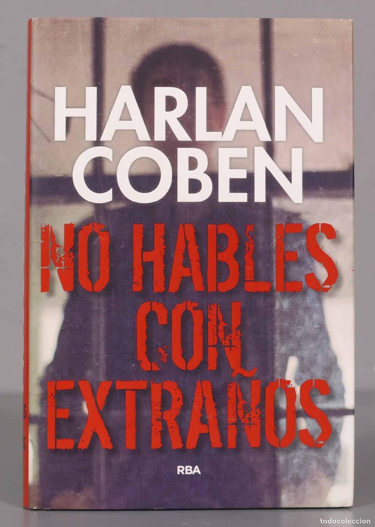 Livres d'occasion: No Hables Con Extranos Coben, Harlan