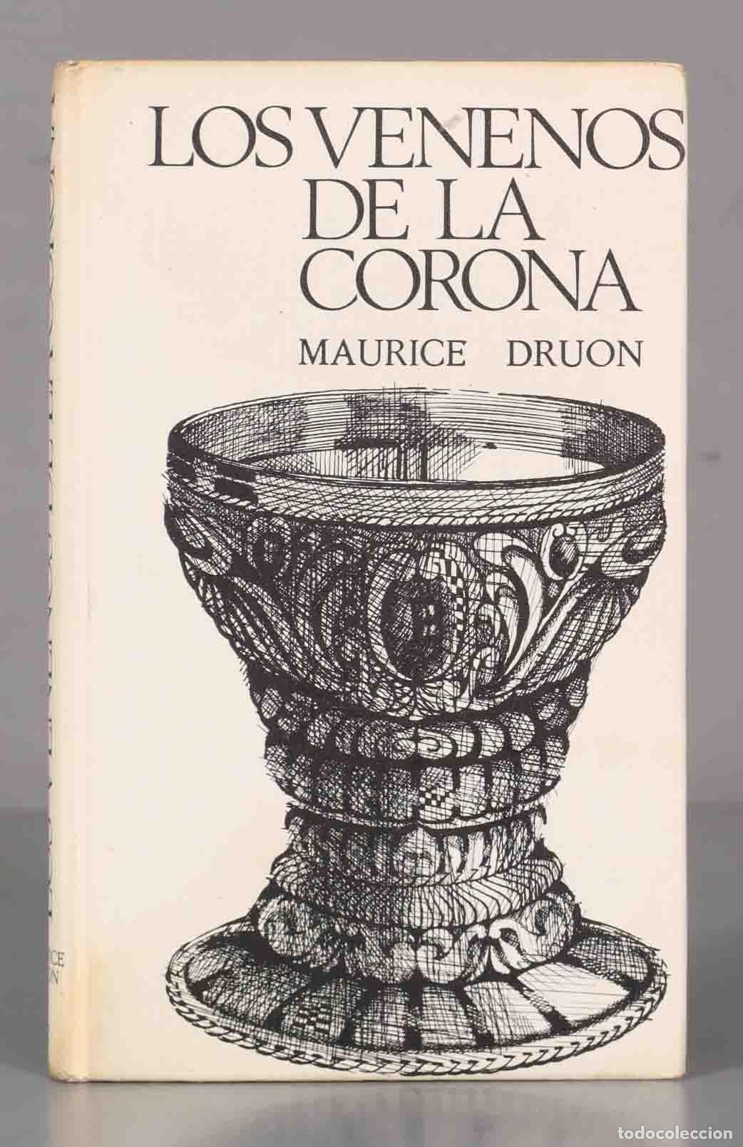 Libri di seconda mano: Los venenos de la corona Druon, Maurice