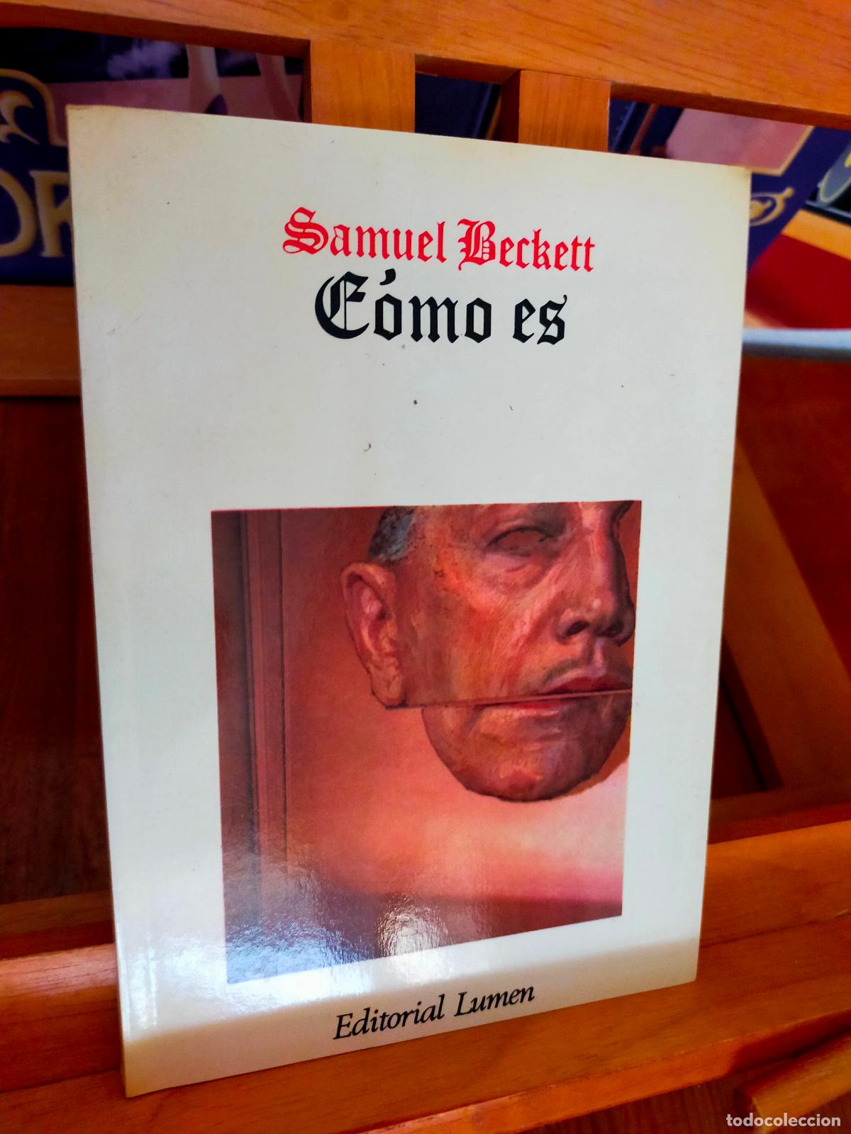 Libros de segunda mano: C&Oacute;MO ES. SAMUEL BECKETT. EDITORIAL LUMEN - Foto 1