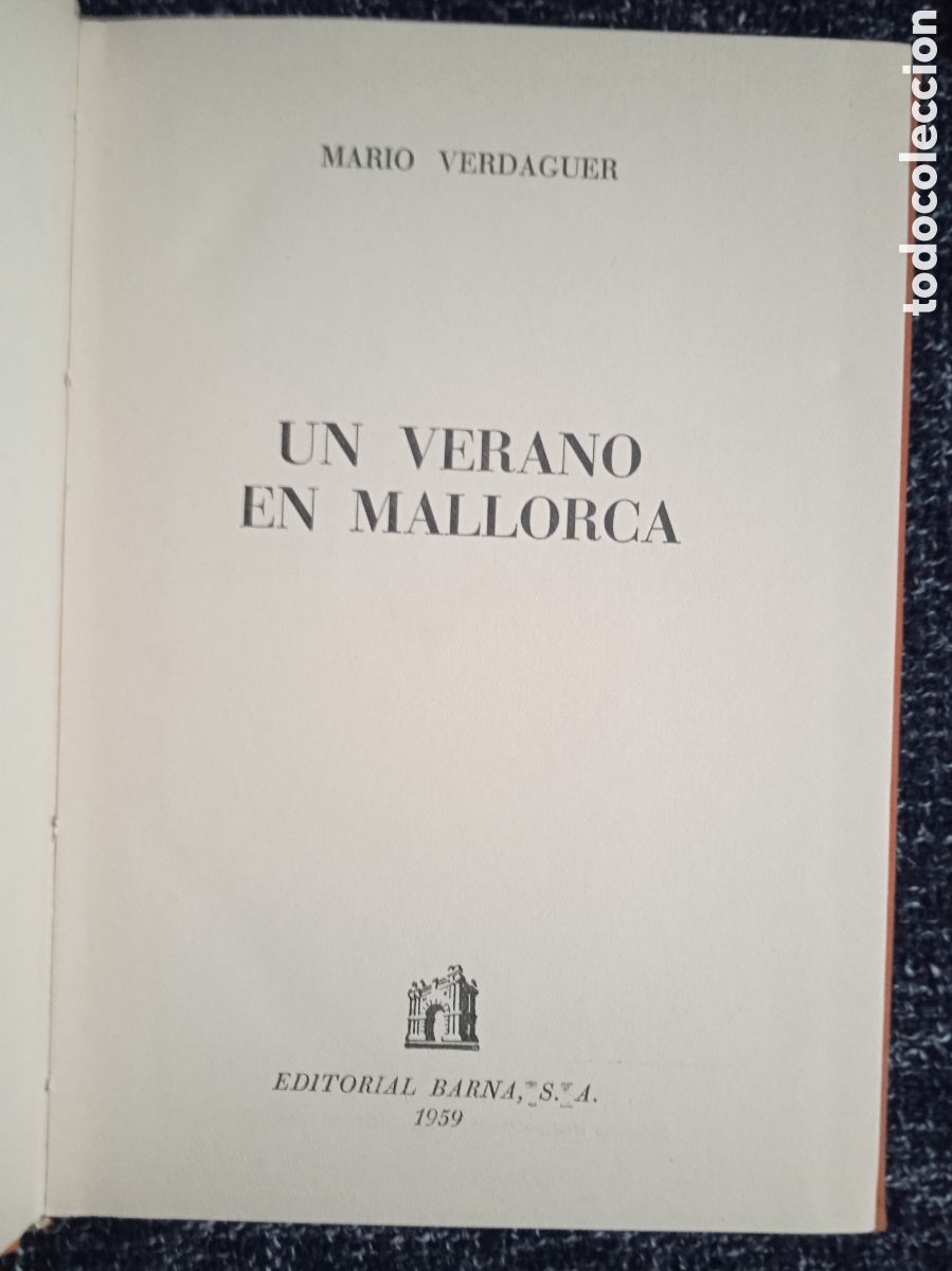 Libri di seconda mano: UN VERANO EN MALLORCA, / MARIO VERDAGUER