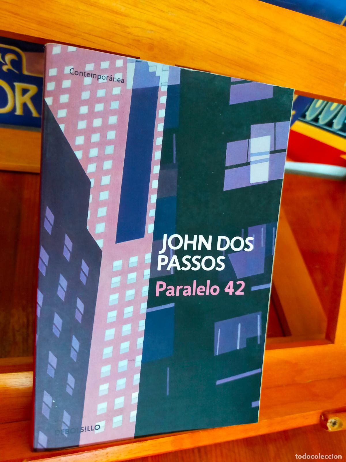 Libros de segunda mano: PARALELO 42. JOHN DOS PASSOS. DEBOLSILLO - Foto 1