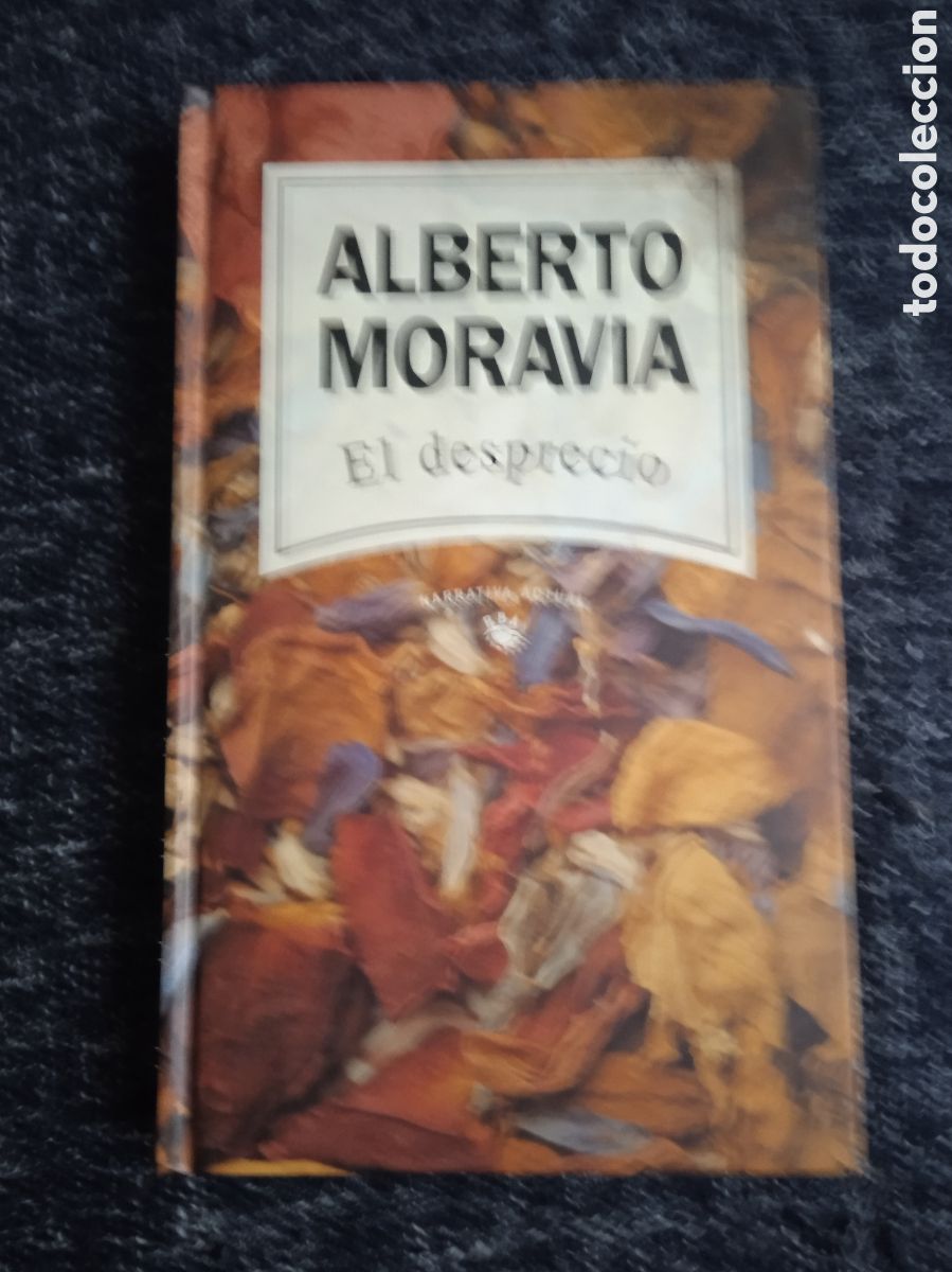 Libros de segunda mano: El desprecio Alberto. / Alberto Moravia -ED. RBA