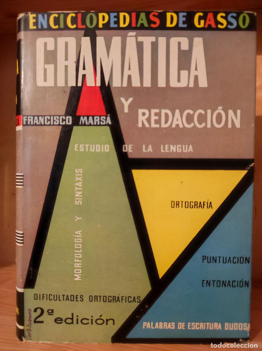 Libros de segunda mano: Gram&aacute;tica y Redacci&oacute;n &ndash; Francisco Mars&aacute; - Foto 1