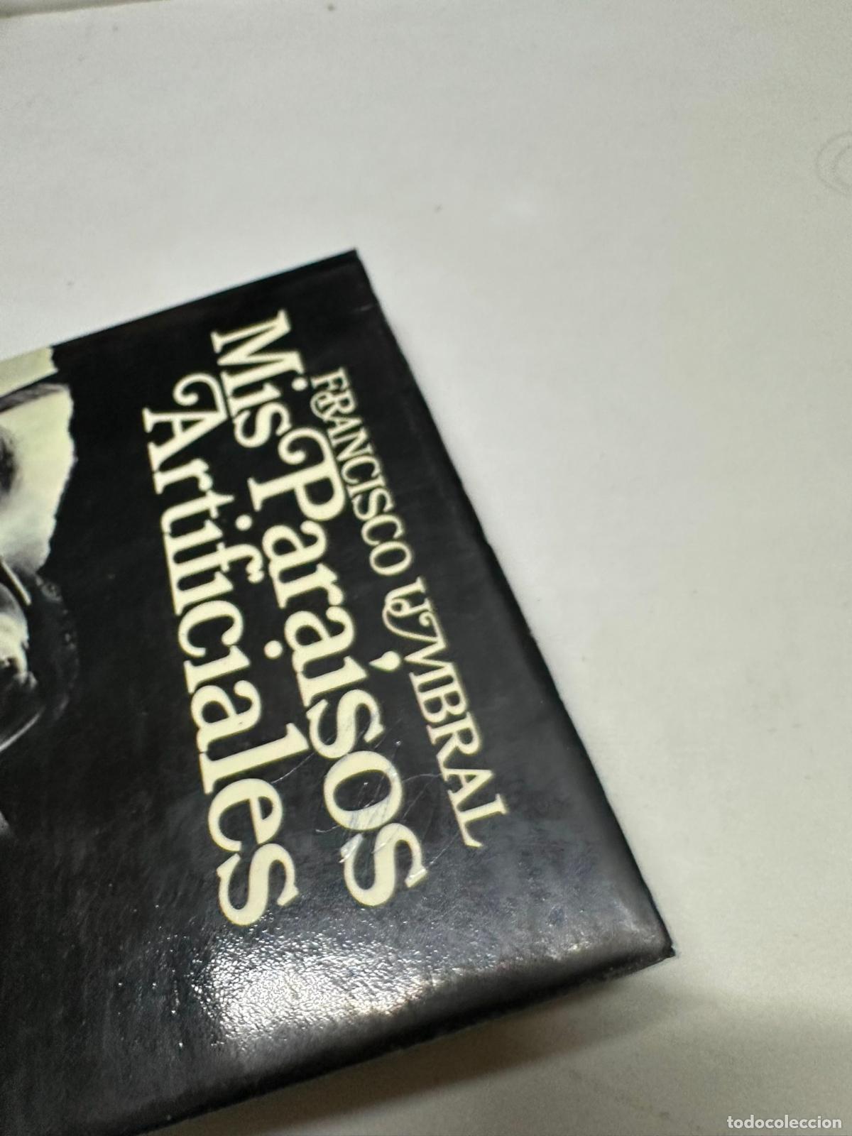 Libros de segunda mano: Mis Para&iacute;sos Artificiales - Francisco Umbral - Foto 3