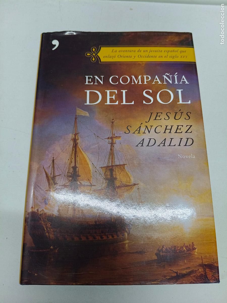 Libros de segunda mano: En compa&ntilde;&iacute;a del sol - Jes&uacute;s S&aacute;nchez Adalid - Foto 1