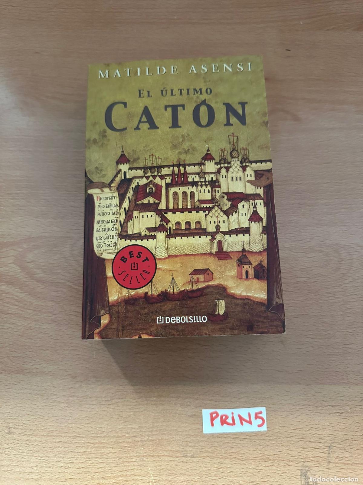 Libros de segunda mano: Matilde Asensi el &uacute;ltimo caton - Foto 1