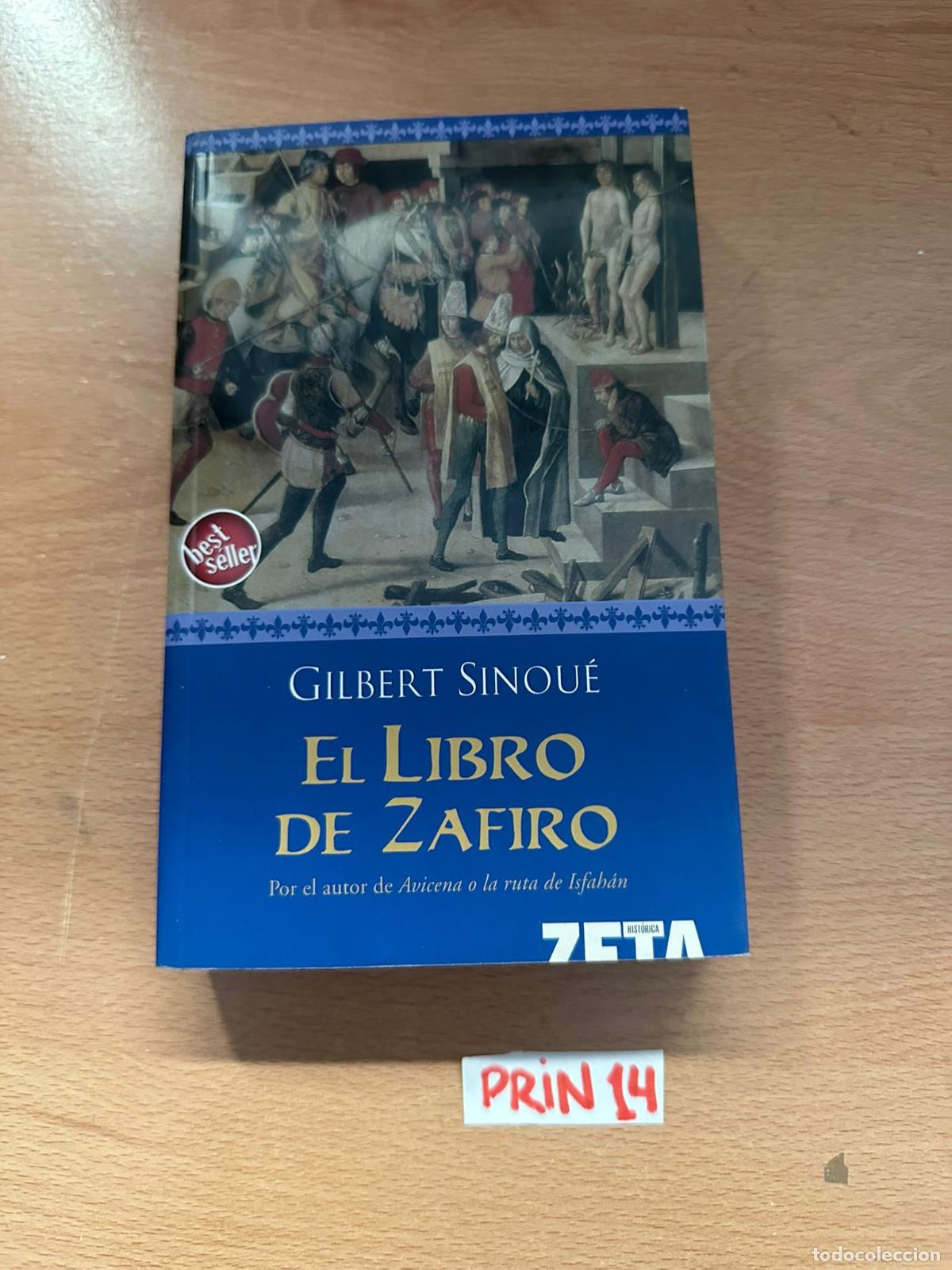 Libros de segunda mano: Gilbert Sinoue El libro de Zafiro - Foto 1