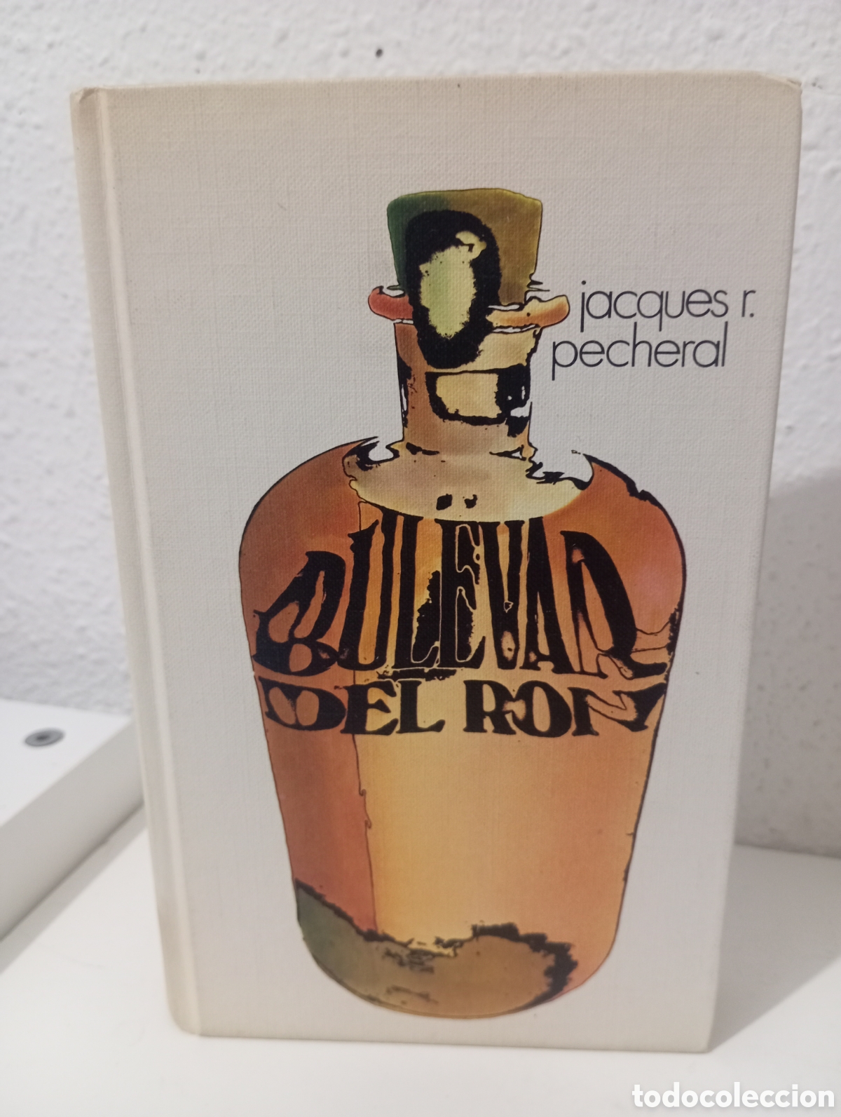 Libros de segunda mano: Bulevar del ron . Jacques R. Pecheral - Foto 1