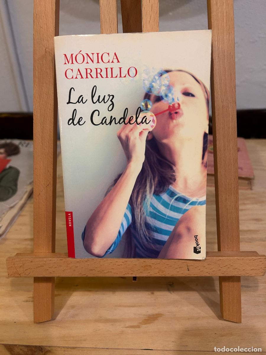 Libros de segunda mano: M&Oacute;NICA CARRILLO- LA LUZ DE CANDELA - Foto 1