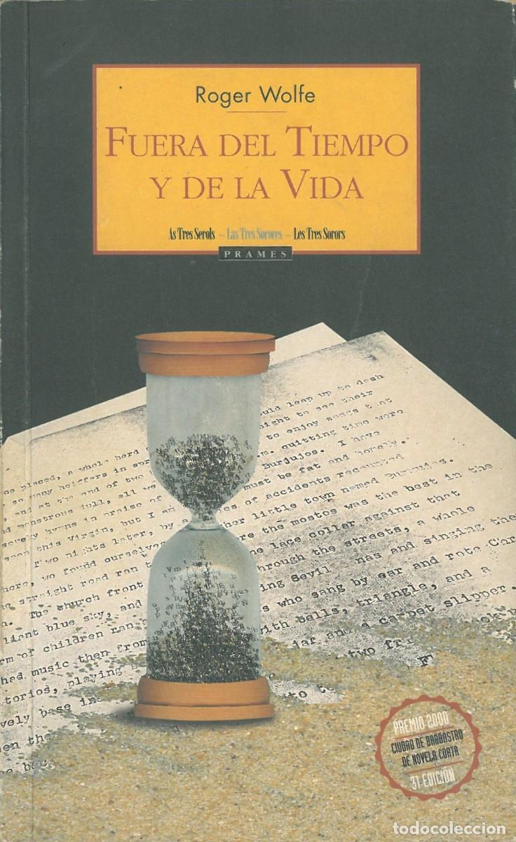 Gebrauchte B&uuml;cher: Fuera del tiempo y de la vida - Wolfe, Roger