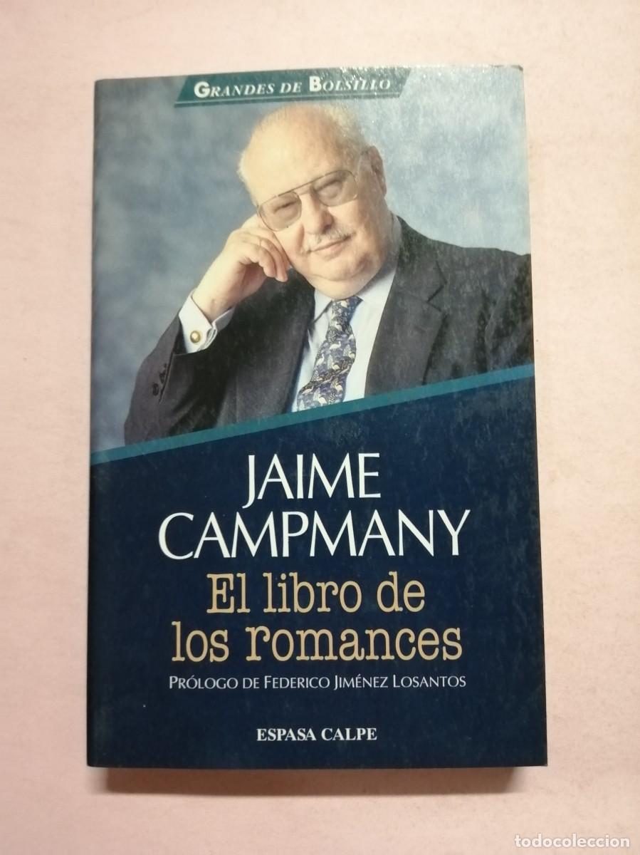 Libros de segunda mano: EL LIBRO DE LOS ROMANCES (JAIME CAMPMANY) - Foto 1