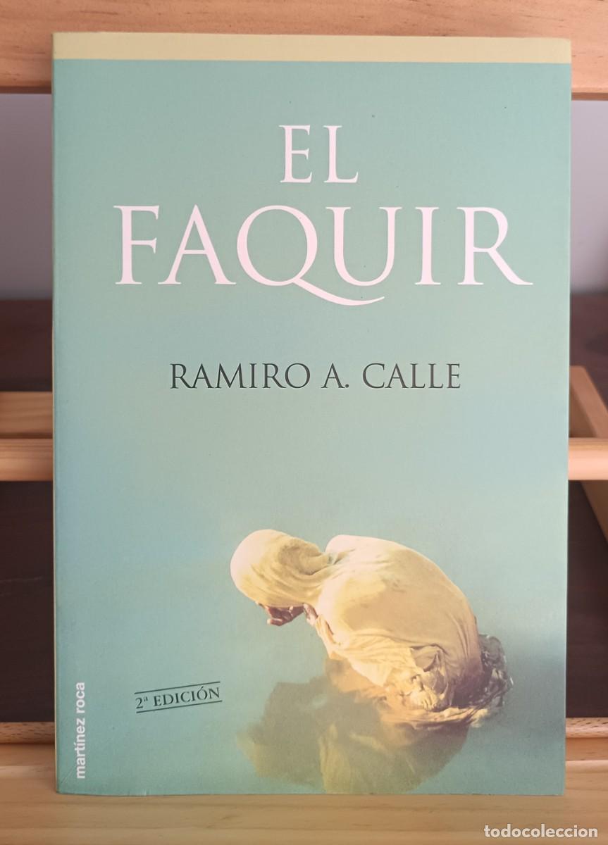 Libros de segunda mano: EL faquir Ramiro A. Calle - Foto 1
