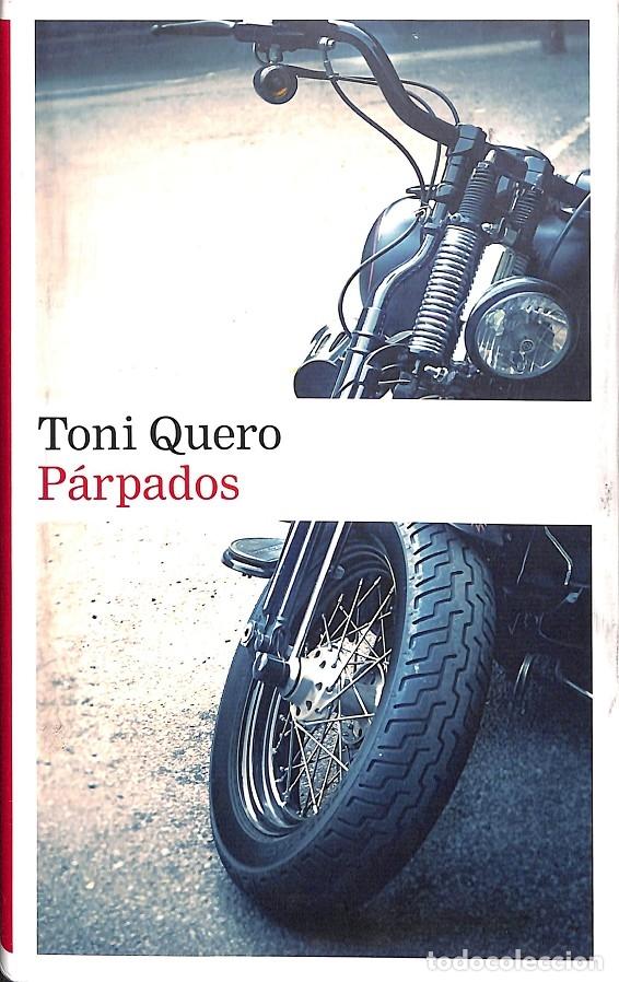 Gebrauchte B&uuml;cher: P&Aacute;RPADOS - QUERO, TONI - Galaxia Gutenberg - 2017 - NARRATIVA