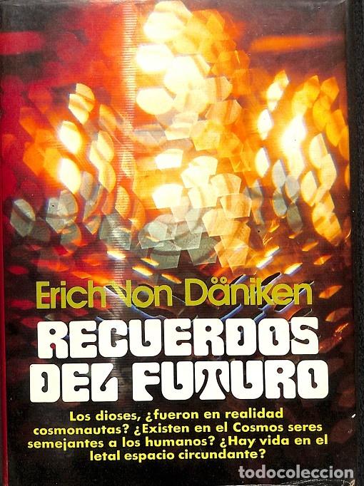 Gebrauchte B&uuml;cher: RECUERDOS DEL FUTURO - D&Auml;NIKEN, ERICH VON - EDITORIAL PLAZA Y JANES - 1978