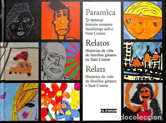 Libri di seconda mano: RELATOS, RELATS, PARAM&Iacute;CA (CATAL&Aacute;N, ESPA&Ntilde;OL) - V.V.A - FIL D'ARAM - 2016