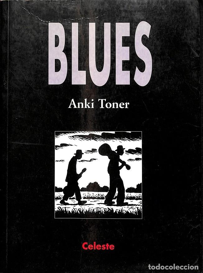 Second hand books: BLUES - Anki Toner - Celeste Ediciones - 1995