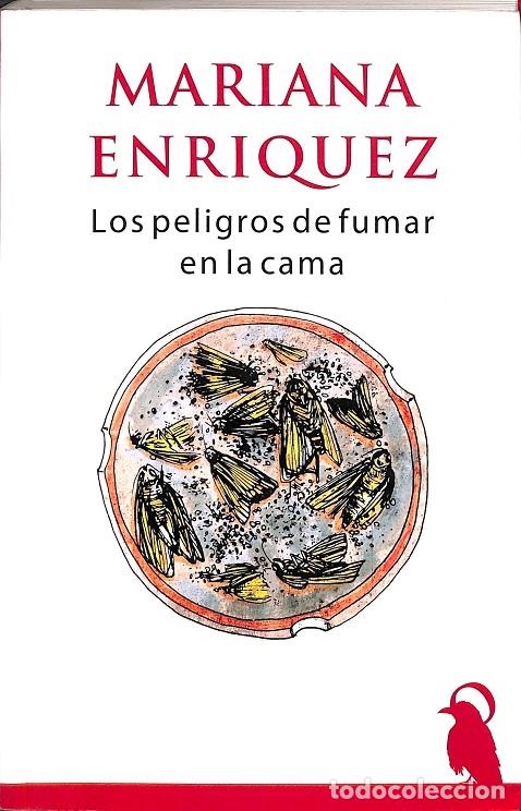Libri di seconda mano: LOS PELIGROS DE FUMAR EN LA CAMA - MARIANA ENRIQUEZ - SANTUARIO EDITORIAL - 2015