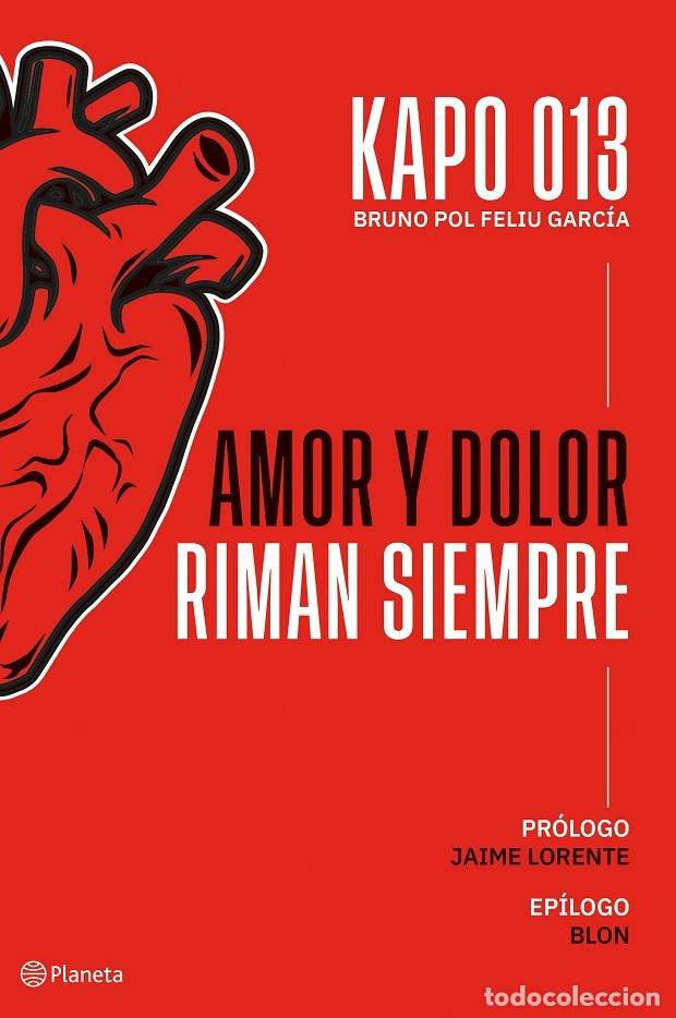 Gebrauchte B&uuml;cher: AMOR Y DOLOR RIMAN SIEMPRE - KAPO013 - Editorial Planeta - NO FICCI&Oacute;N - 2022