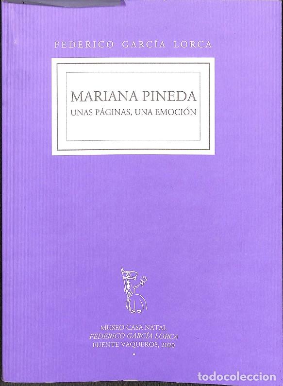 Second hand books: MARIANA PINEDA - UNAS P&Aacute;GINAS, UNA EMOCI&Oacute;N - F. G. Lorca - Museo Casa Natal F. G. Lorca - 2020