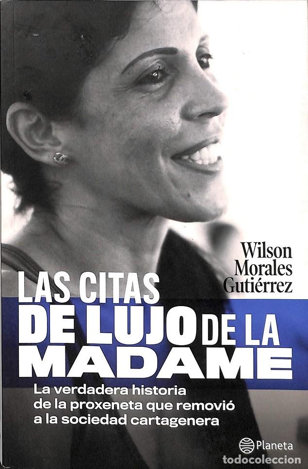 Gebrauchte B&uuml;cher: LAS CITAS DE LUJO DE LA MADAME - Sin especificar - EDITORIAL PLANETA - 2018