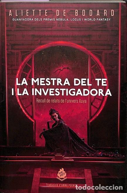 Libri di seconda mano: LA MESTRA DEL TE I LA INVESTIGADORA - DE BODARD, ALIETTE - MANON TROPPO - NUWA 4 - 2020