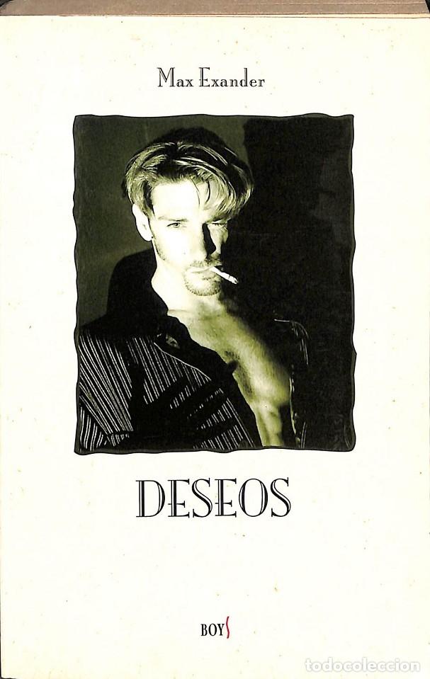 Libros de segunda mano: DESEOS - MAX EXANDER - BOYS - 1998 - Foto 1