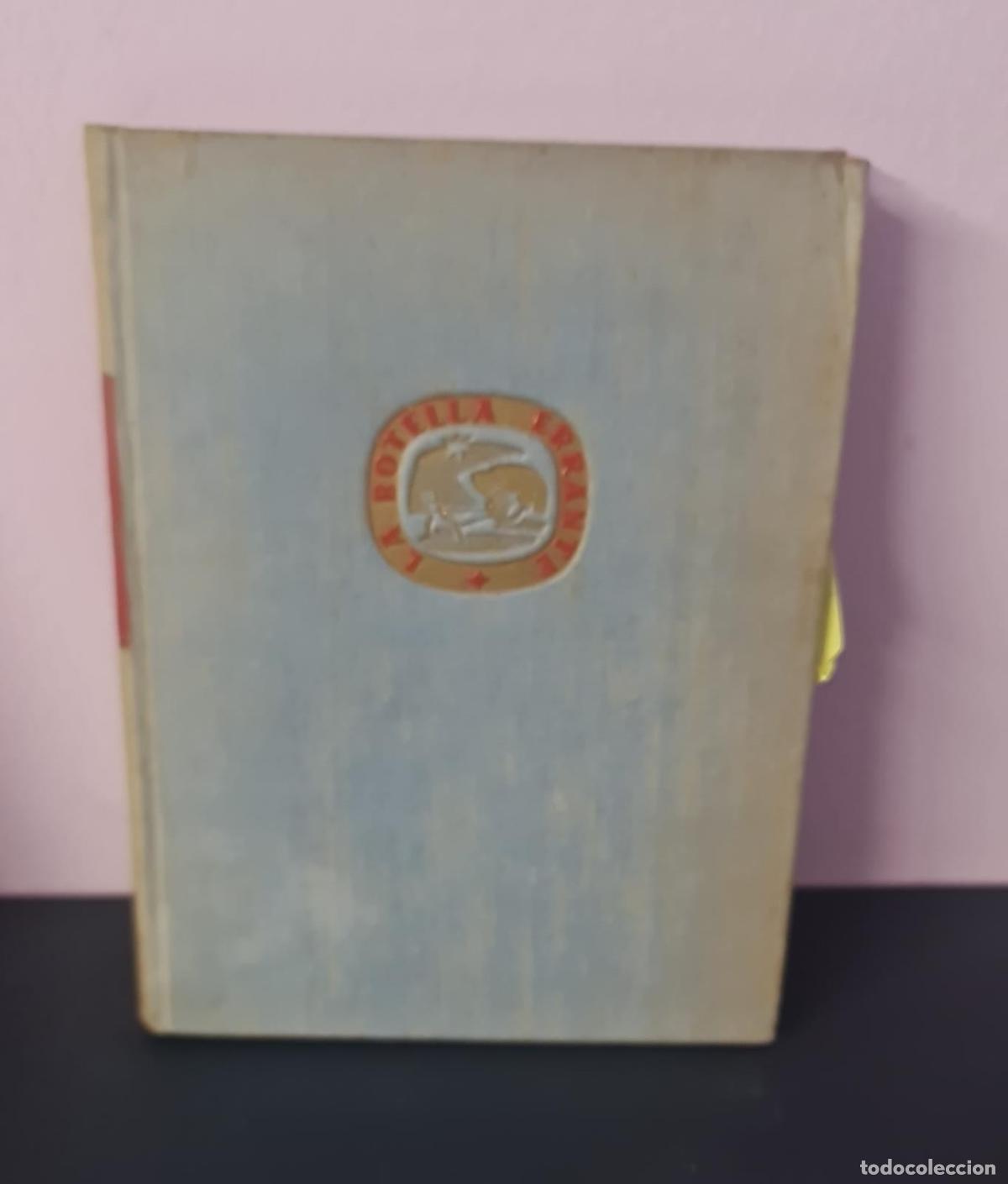 Libros de segunda mano: LA BOTELLA ERRANTE - V.V.A - EDITORES VARIOS - 1954 - Foto 1