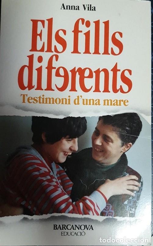 Gebrauchte B&uuml;cher: ELS FILLS DIFERENTS - VILA, ANNA - BARCANOVA - 1991 - BARCANOVA EDUCACI&Oacute;