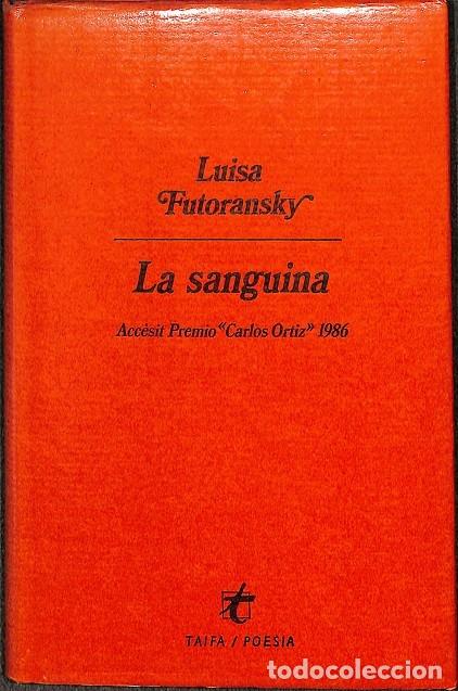 Livros em segunda m&atilde;o: LA SANGUINA - LUISA FUTORANSKY - TAIFA - 1987