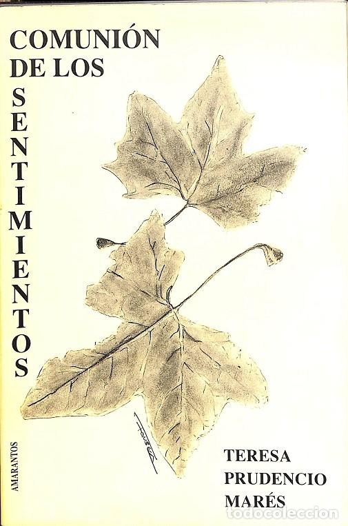 Gebrauchte B&uuml;cher: COMUNION DE LOS SENTIMIENTOS - TERESA PRUDENCIO MAR&Eacute;S - AMARANTOS - 1993