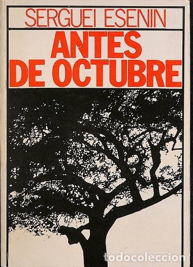 Libri di seconda mano: ANTES DE OCTUBRE TOMO I - SERGUEI ESENIN - EDITORES VARIOS - 1977