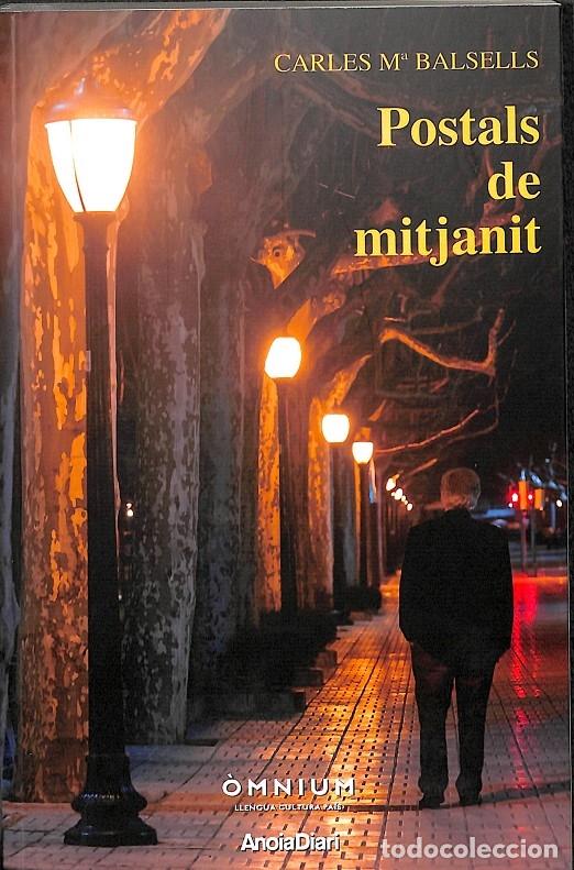 Gebrauchte B&uuml;cher: POSTALS DE MITJANIT - CARLES M BALSELLS - EDITORES VARIOS - 2015