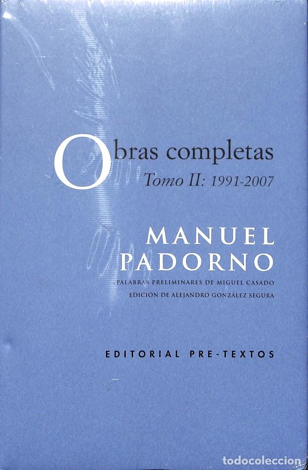 Libri di seconda mano: OBRAS COMPLETAS PADORNO NAVARRO, MANUEL - Pre-Textos - POES&Iacute;A (EDICI&Oacute;N ESPECIAL) - 2017