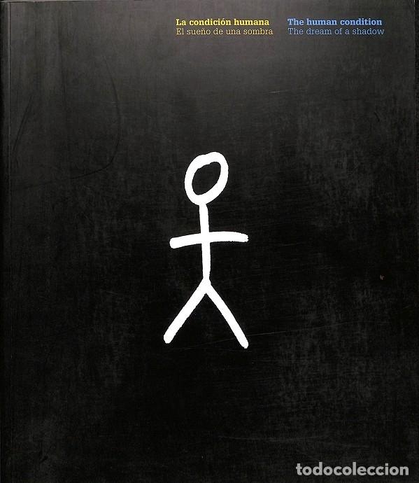 Libri di seconda mano: LA CONDICI&Oacute;N HUMANA / THE HUMAN CONDITION (CASTELLANO/INGL&Eacute;S) - Institut de Cultura: Museu d'Hist&ograve;ri