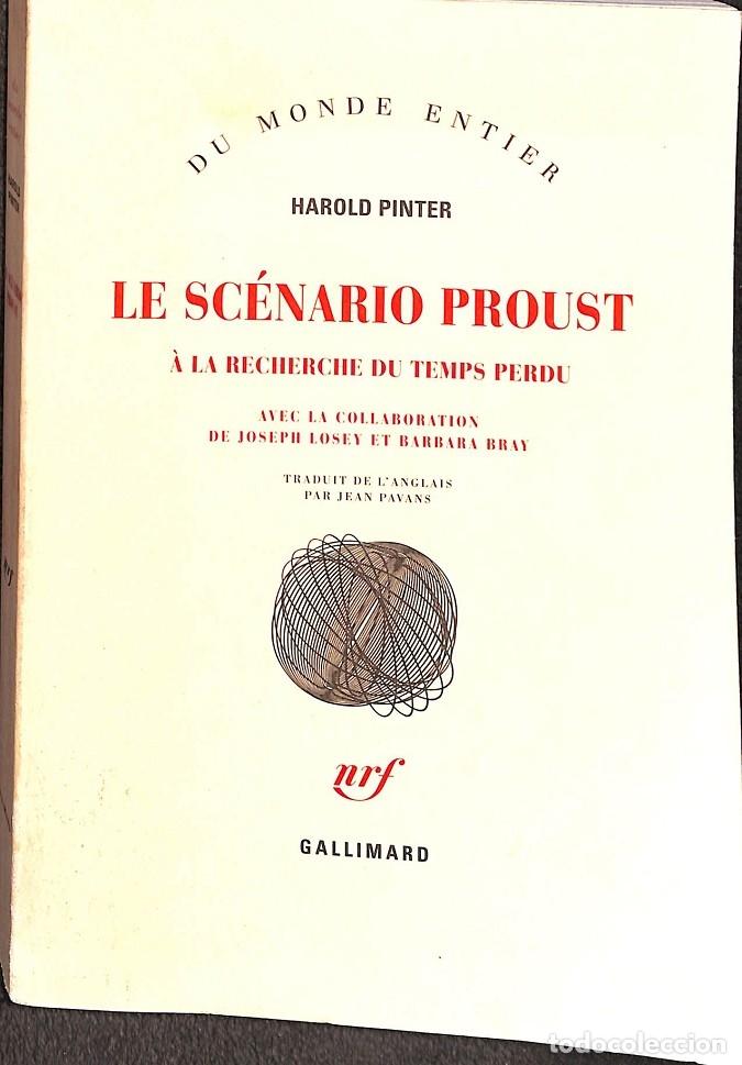 Second hand books: LE SCENARIO PROUST (FRANC&Eacute;S) - HAROLD PINTER - EDITORES VARIOS - 1978
