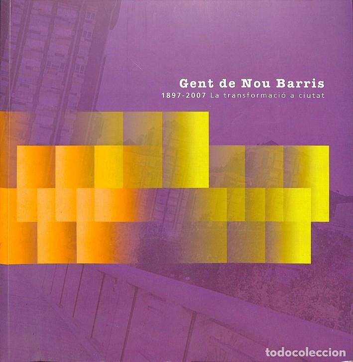 Livros em segunda m&atilde;o: GENT DE NOU BARRIS - VV.AA. - EDICI&Oacute; VIENA - 2007