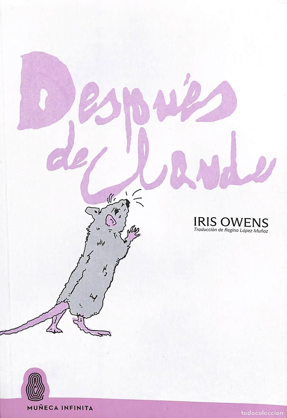 Gebrauchte B&uuml;cher: DESPU&Eacute;S DE CLAUDE - OWENS, IRIS - EDITORES VARIOS - 2024